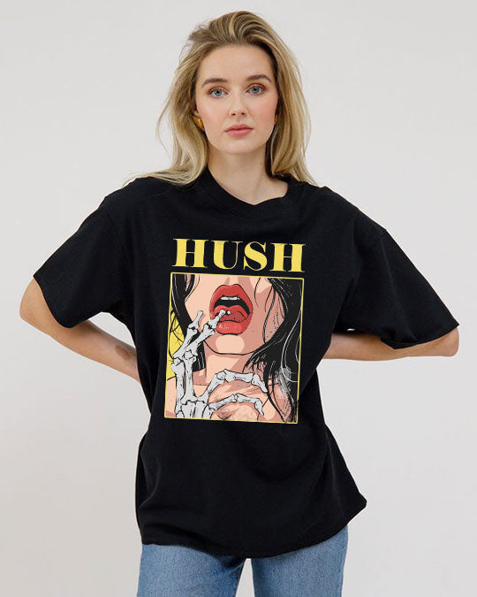 Hush - Oversized Classic T-Shirt Oversized Tees