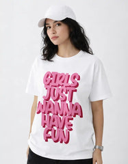 GIRLS WANNA HAVE FUN - OVERSIZED TSHIRT  Oversized Tshirts